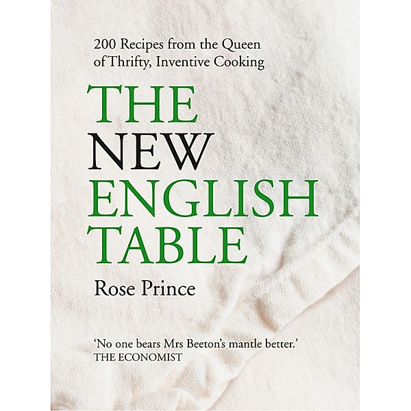 The New English Table, Rose Prince