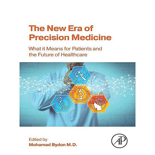 The New Era of Precision Medicine