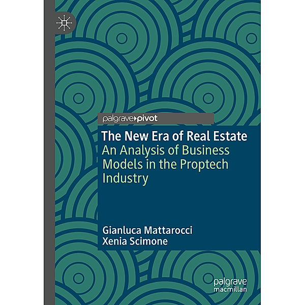 The New Era of Real Estate, Gianluca Mattarocci, Xenia Scimone