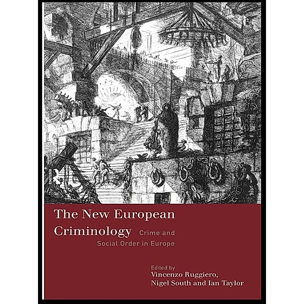 The New European Criminology