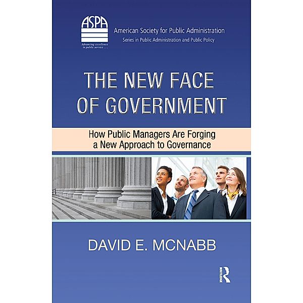 The New Face of Government, David E. McNabb