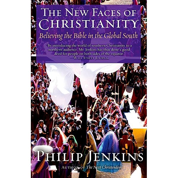 The New Faces of Christianity, Philip Jenkins