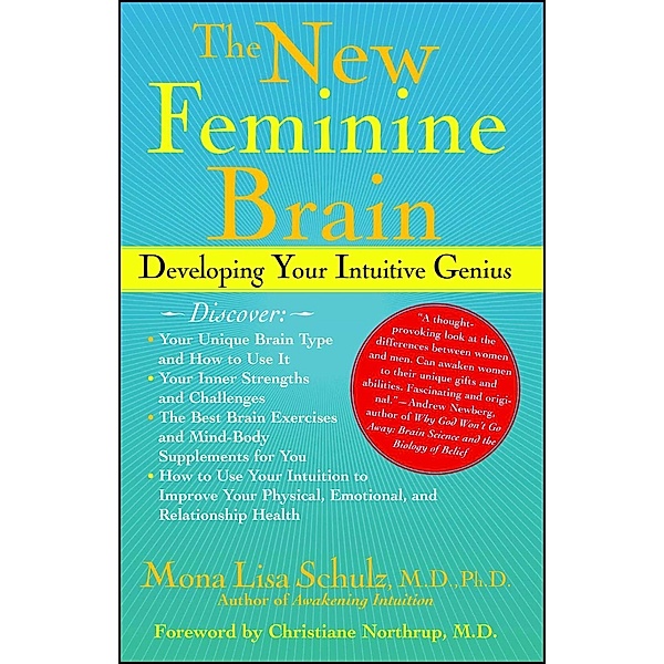 The New Feminine Brain, Mona Lisa Schulz