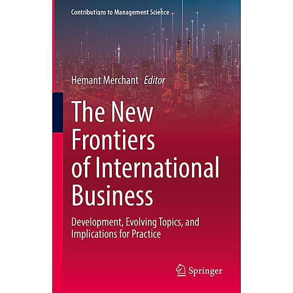 The New Frontiers of International Business