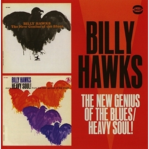 The New Genius Of The Blues/Heavy Soul!, Billy Hawks