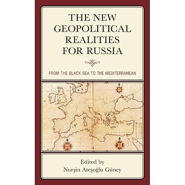 The New Geopolitical Realities for Russia