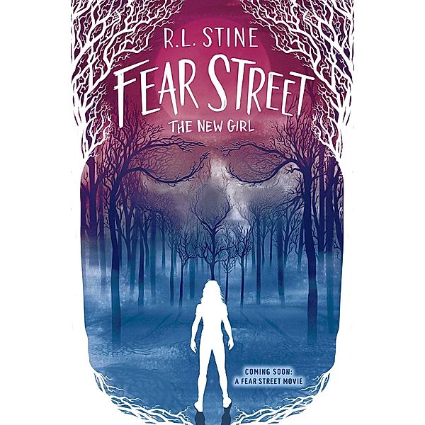 The NEW GIRL FEAR STREET, R. L. Stine