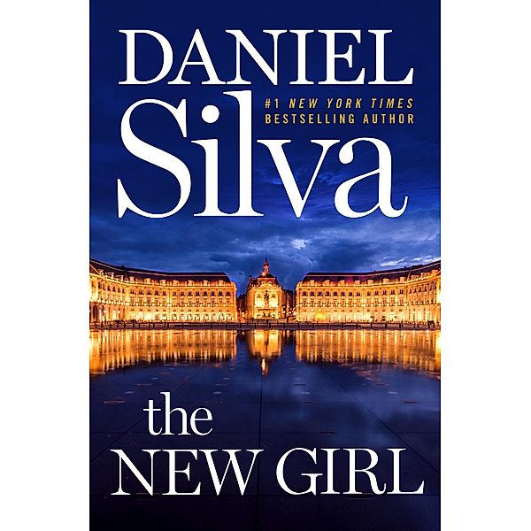 The New Girl / Gabriel Allon Bd.19, Daniel Silva