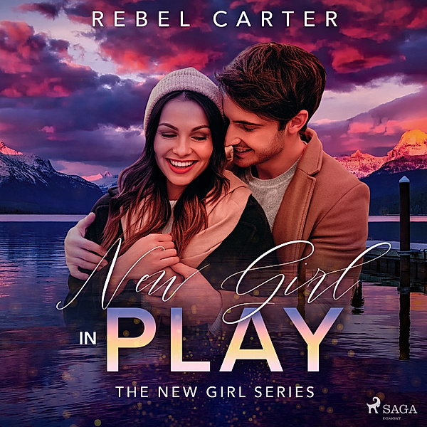 The New Girl Series - 3 - New Girl In Play, Rebel Carter