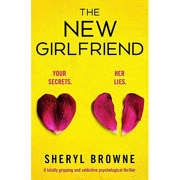 The New Girlfriend, Sheryl Browne