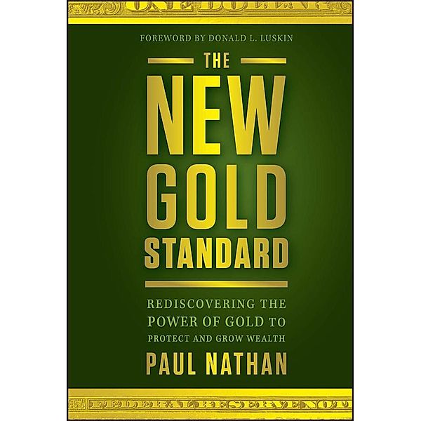 The New Gold Standard, Paul Nathan
