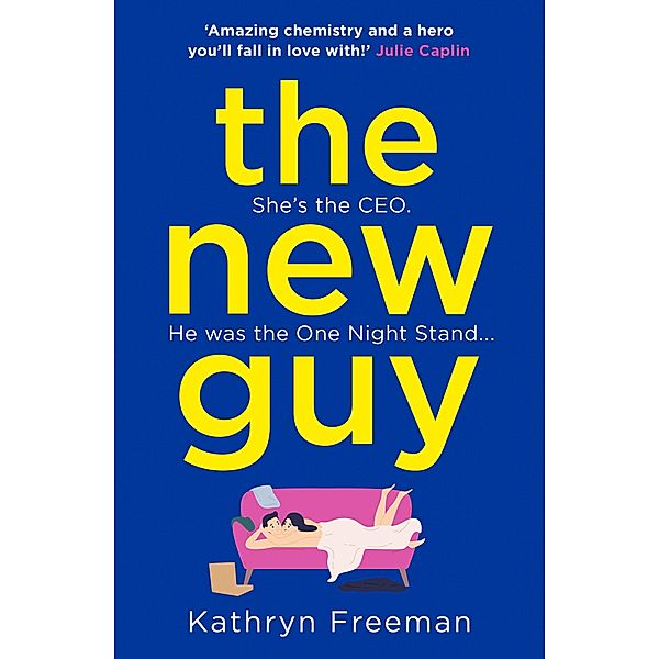 The New Guy / The Kathryn Freeman Romcom Collection Bd.1, Kathryn Freeman