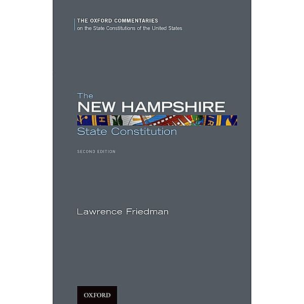 The New Hampshire State Constitution, Lawrence Friedman