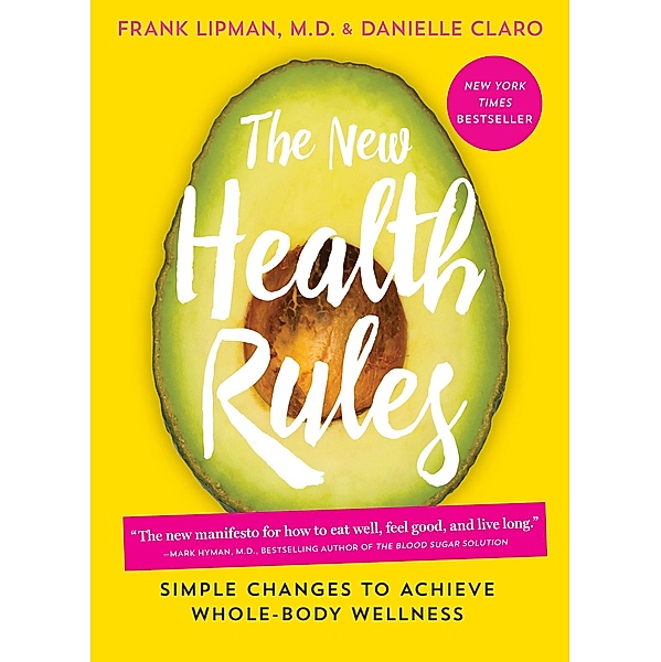 The New Health Rules, Frank Lipman, Danielle Claro