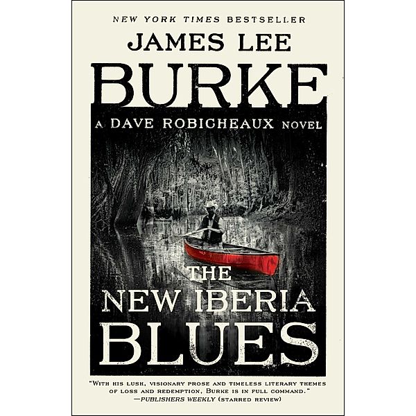 The New Iberia Blues, James Lee Burke