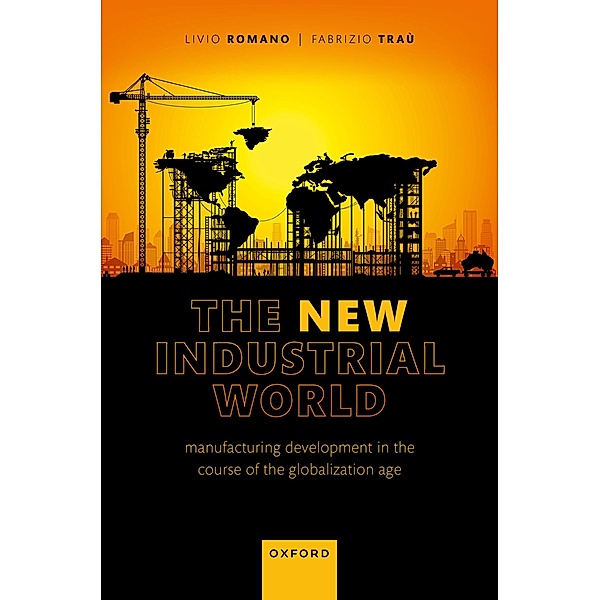 The New Industrial World, Livio Romano, Fabrizio Traù