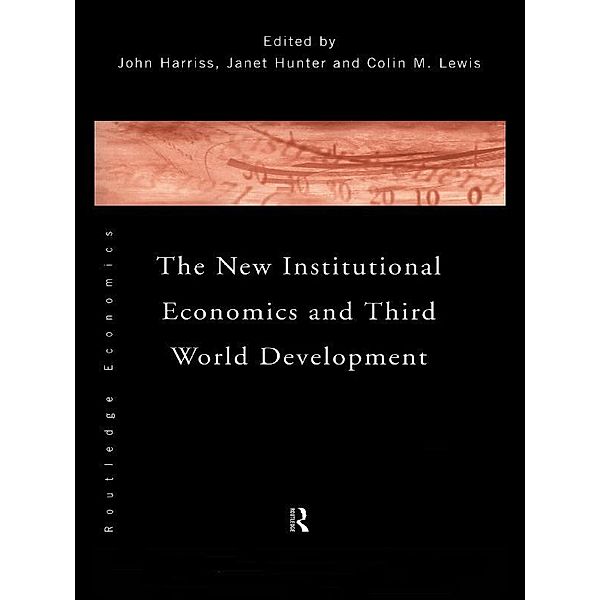 The New Institutional Economics and Third World Development