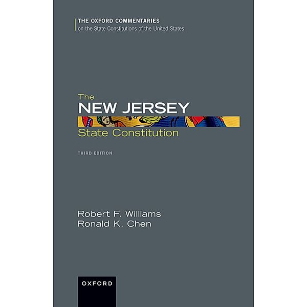 The New Jersey State Constitution, Robert F. Williams, Ronald K. Chen