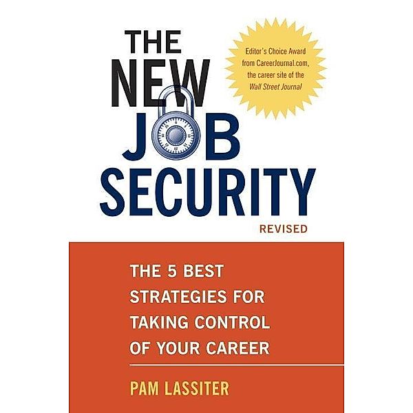 The New Job Security, Revised, Pam Lassiter