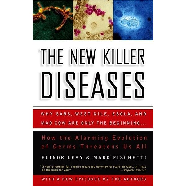 The New Killer Diseases, Elinor Levy, Mark Fischetti