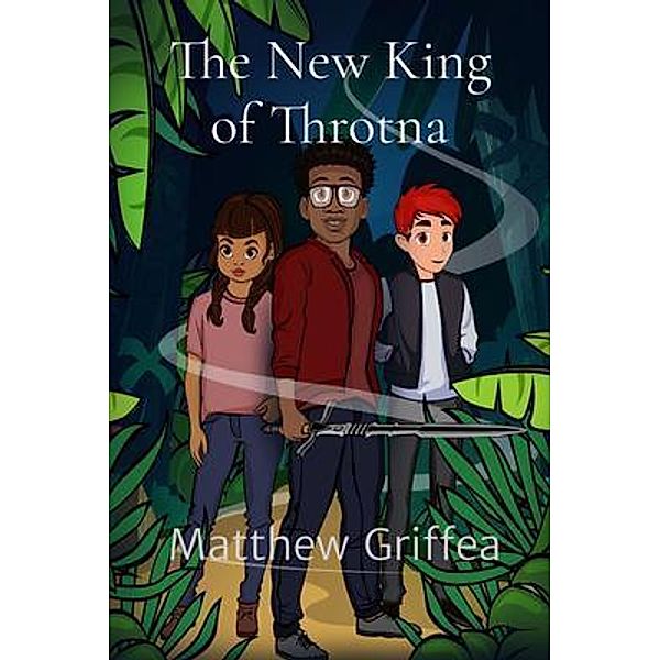 The New King of Throtna, Matthew Griffea