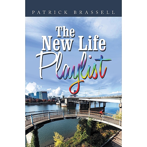 The New Life Playlist, Patrick Brassell