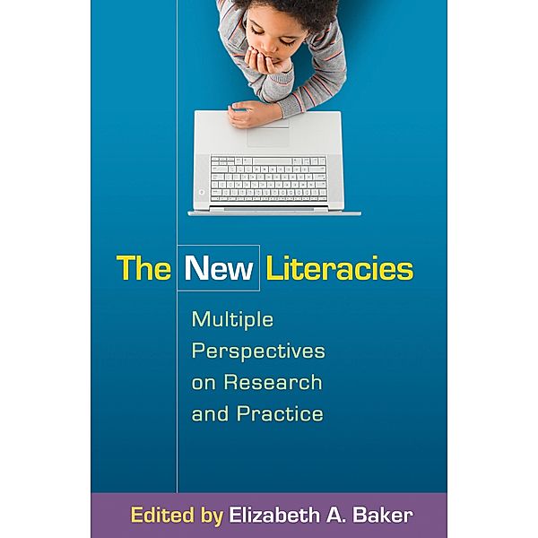 The New Literacies / The Guilford Press