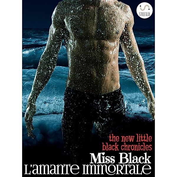 The New Little Black Chronicles: l’amante immortale, Miss Black