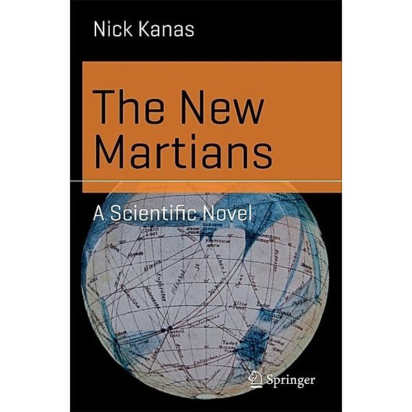The New Martians / Science and Fiction, Nick Kanas