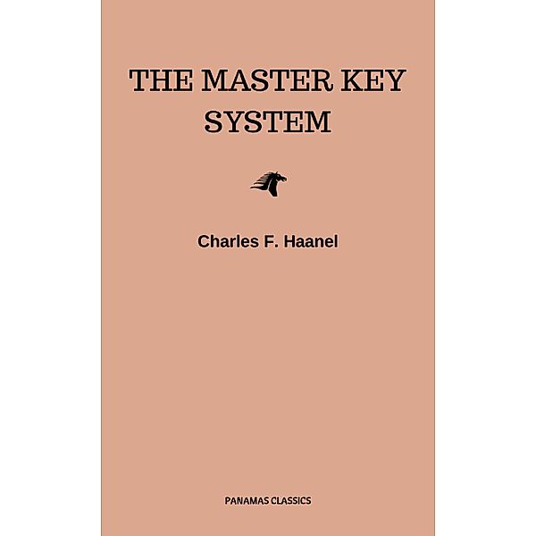 The New Master Key System (Library of Hidden Knowledge), Charles F. Haanel