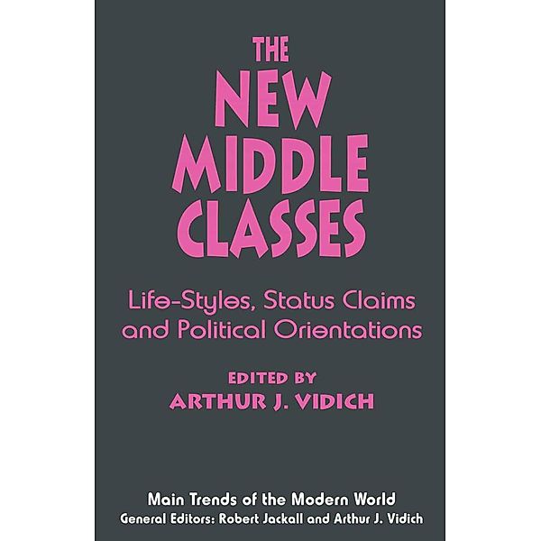 The New Middle Classes / Main Trends of the Modern World