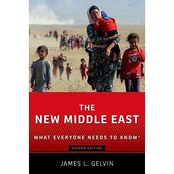 The New Middle East, James L. Gelvin