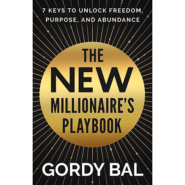 The New Millionaire's Playbook, Gordy Bal