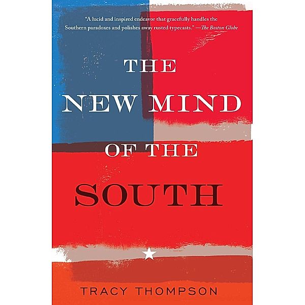 The New Mind of the South, Tracy Thompson