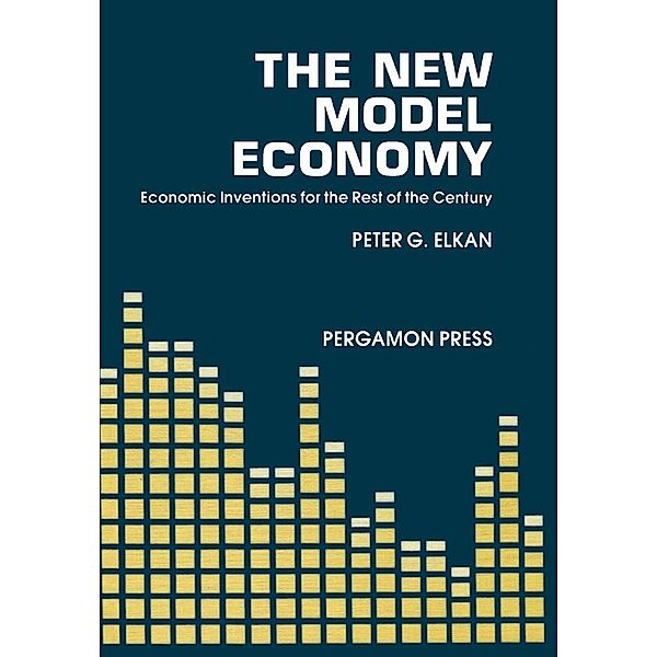 The New Model Economy, Peter G. Elkan