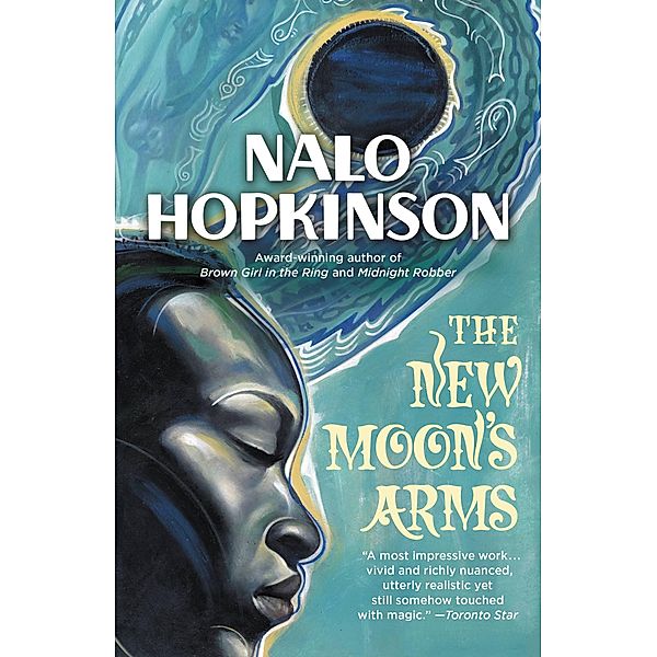 The New Moon's Arms, Nalo Hopkinson
