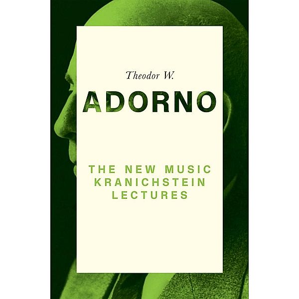The New Music, Theodor W. Adorno
