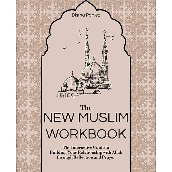The New Muslim Workbook, Bisma Parvez