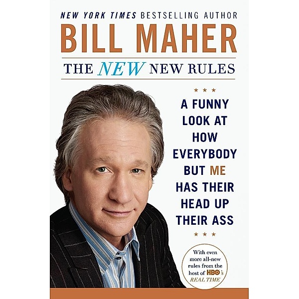The New New Rules, Bill Maher