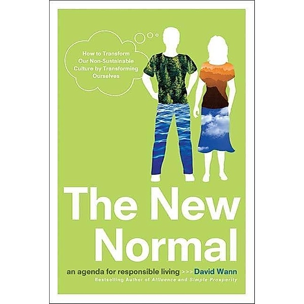 The New Normal, David Wann