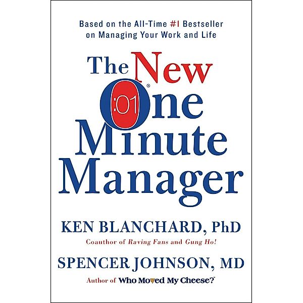 The New One Minute Manager, Ken Blanchard, Spencer Johnson