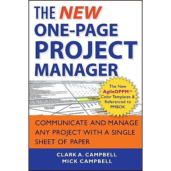 The New One-Page Project Manager, Clark A. Campbell, Mick Campbell