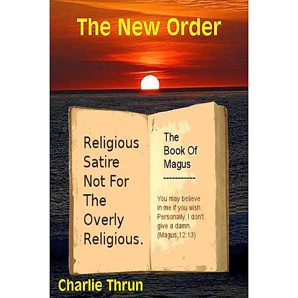 The New Order, Charlie Thurn