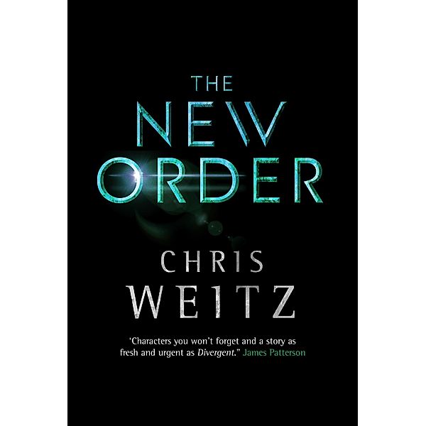 The New Order / The Young World Bd.2, Chris Weitz