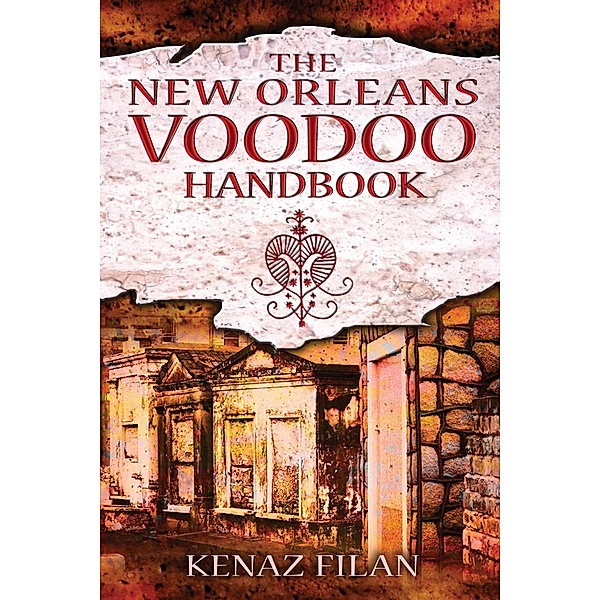 The New Orleans Voodoo Handbook, Kenaz Filan