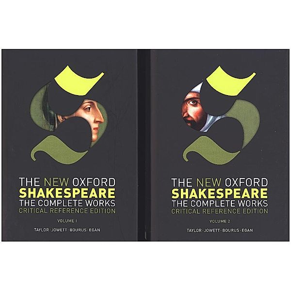 The New Oxford Shakespeare: Critical Reference Edition, 2 Vols., William Shakespeare