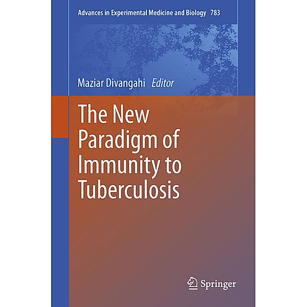 The New Paradigm of Immunity to Tuberculosis