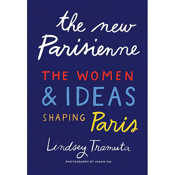 The New Parisienne, Lindsey Tramuta