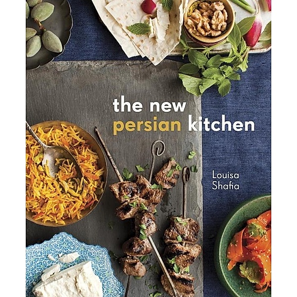 The New Persian Kitchen, Louisa Shafia