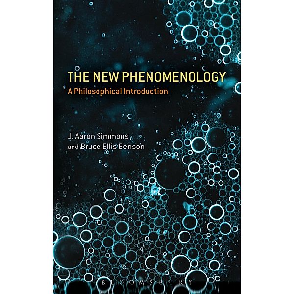 The New Phenomenology, J. Aaron Simmons, Bruce Ellis Benson